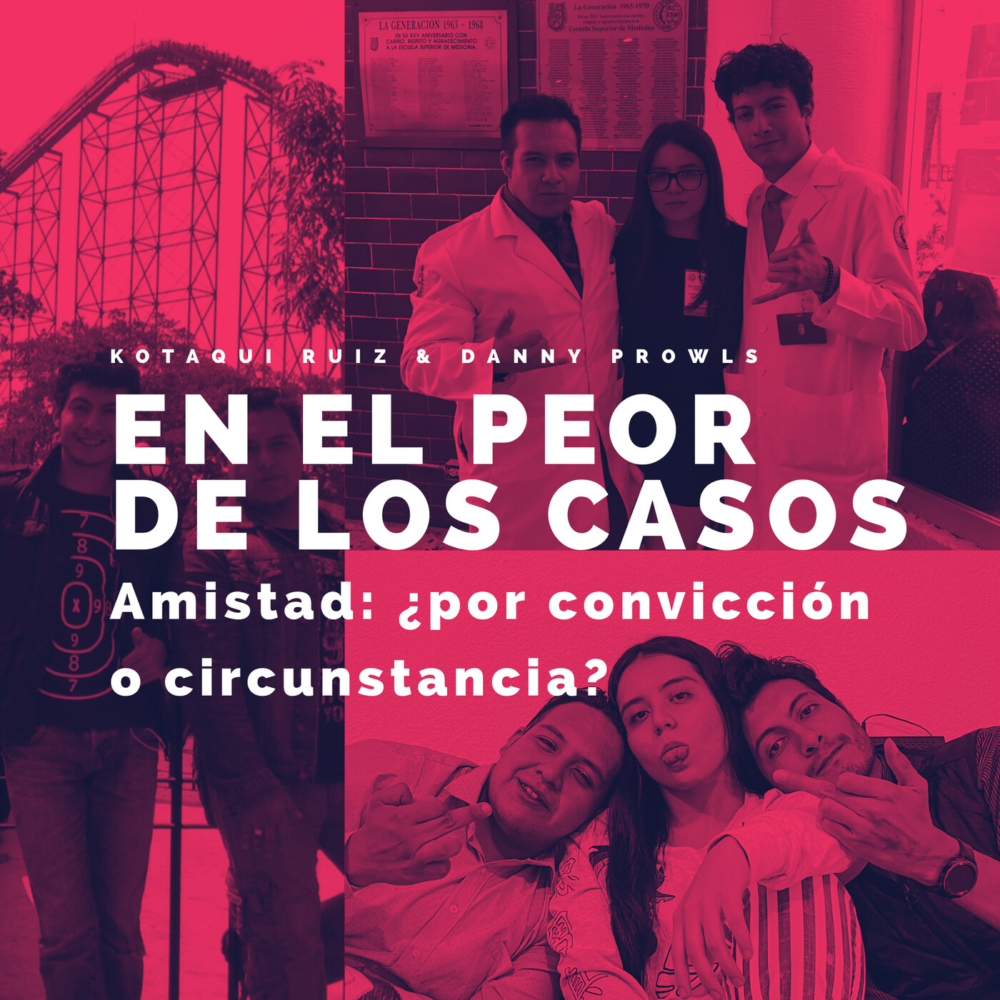 Amistad: ¿por convicción o circunstancia? episode artwork