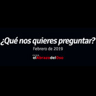¿Qué nos quieres preguntar? - Febrero de 2019