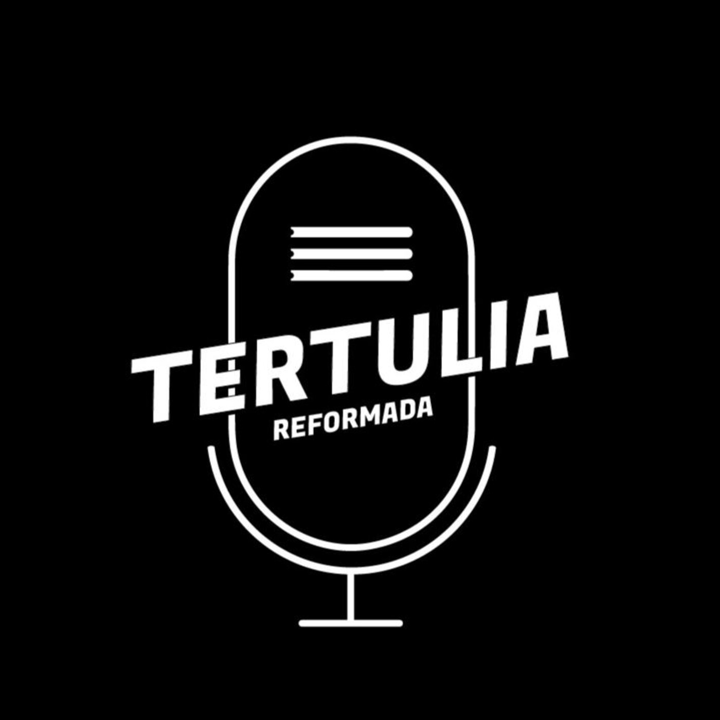 Tertulia Reformada