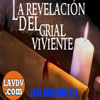 Jose Luis Gimenez - La Revelación del Grial Viviente - De la trilogía Maria Magdalena