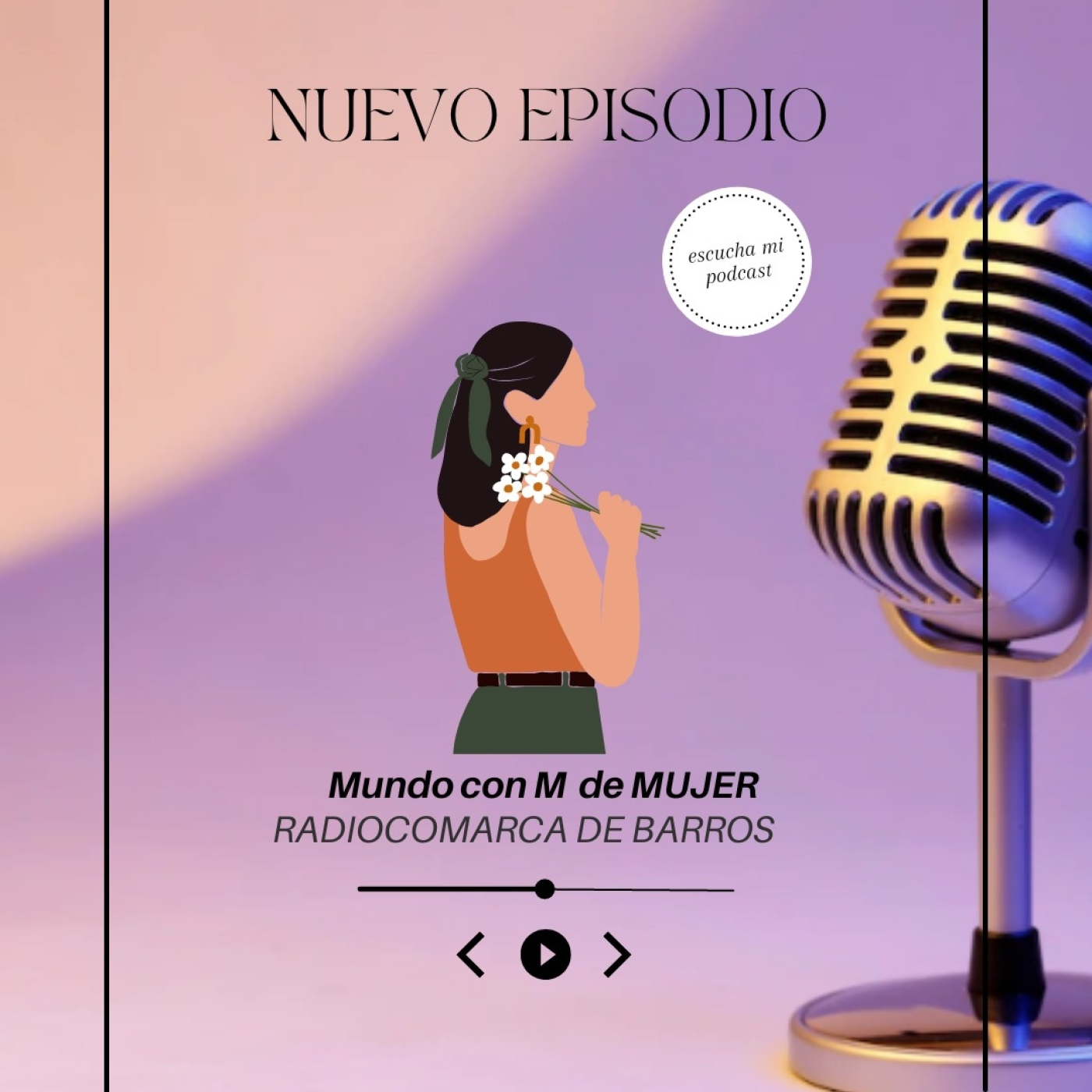 25-10-22 Mundo con M mujer (programa radio 03)