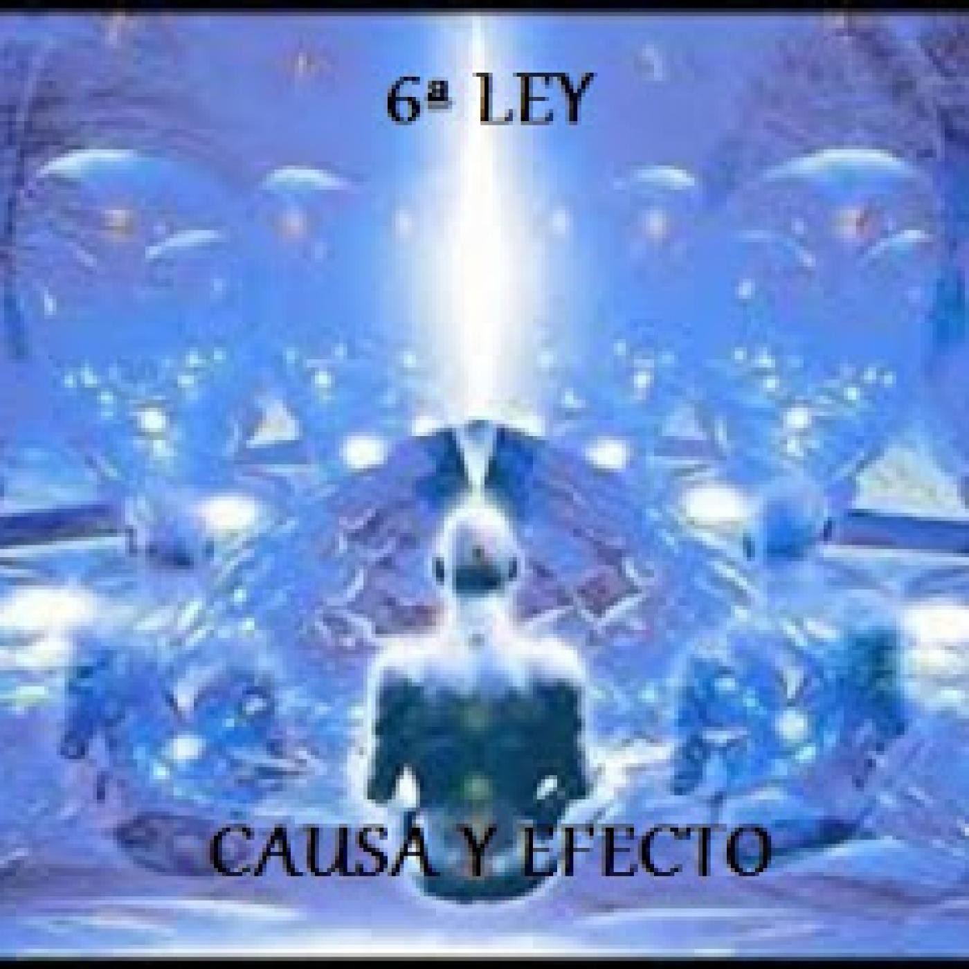 6. Principio de causa y efecto. LEYES HERMÉTICAS. episode artwork