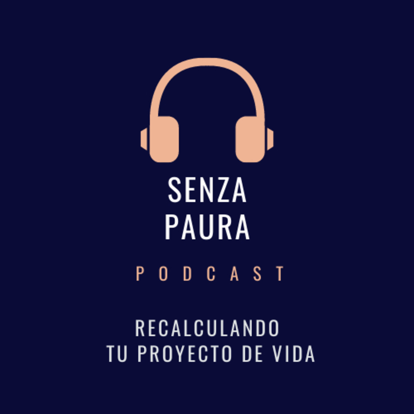 Senza Paura Podcast