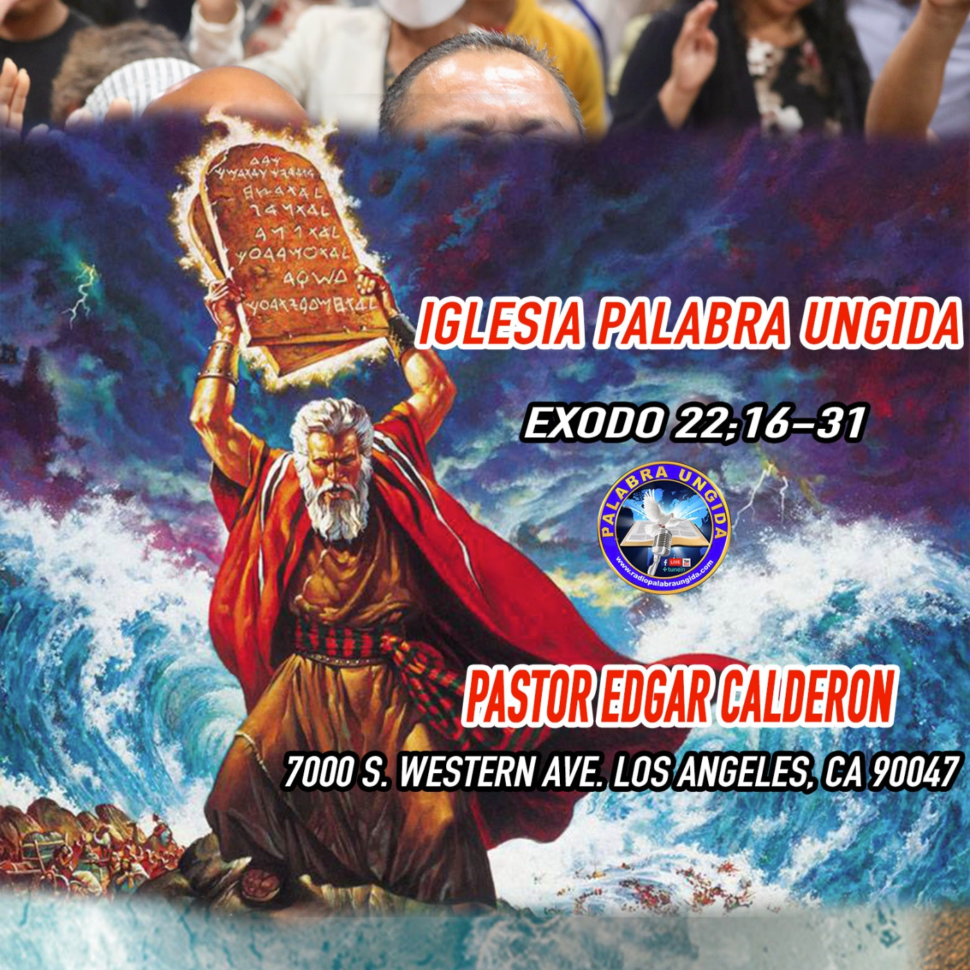 Exodo 22;16-31/Edgar Calderon Palabra Ungida episode artwork