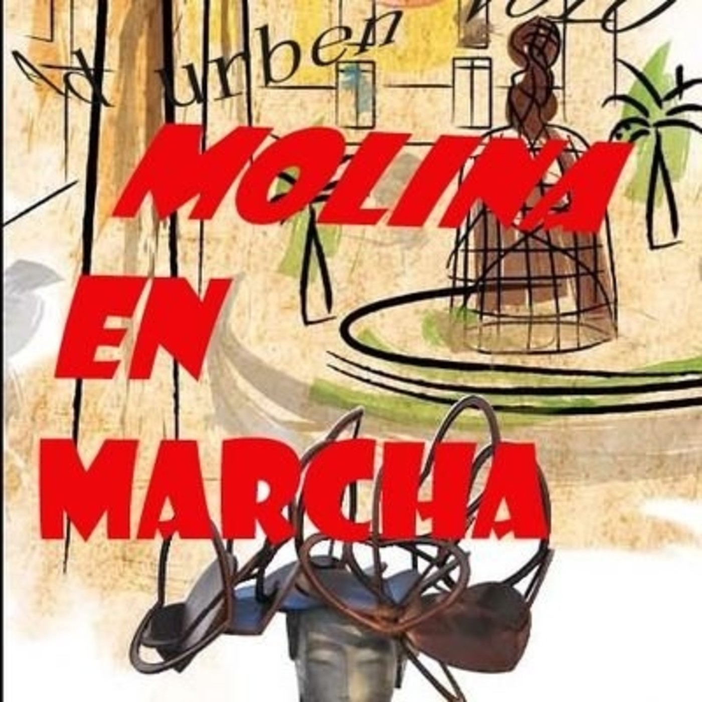 #MolinaEnMarcha