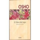 Audiolibro .osho :Fragmento del libro del ego