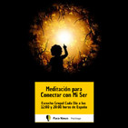 Meditación para Conectar con Mi Ser - Versión de 6 minutos