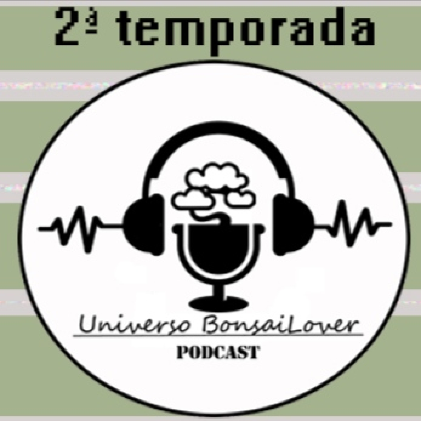 UNIVERSO BONSAILOVER PODCAST