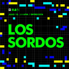T2 Entrevista: Los Sordos