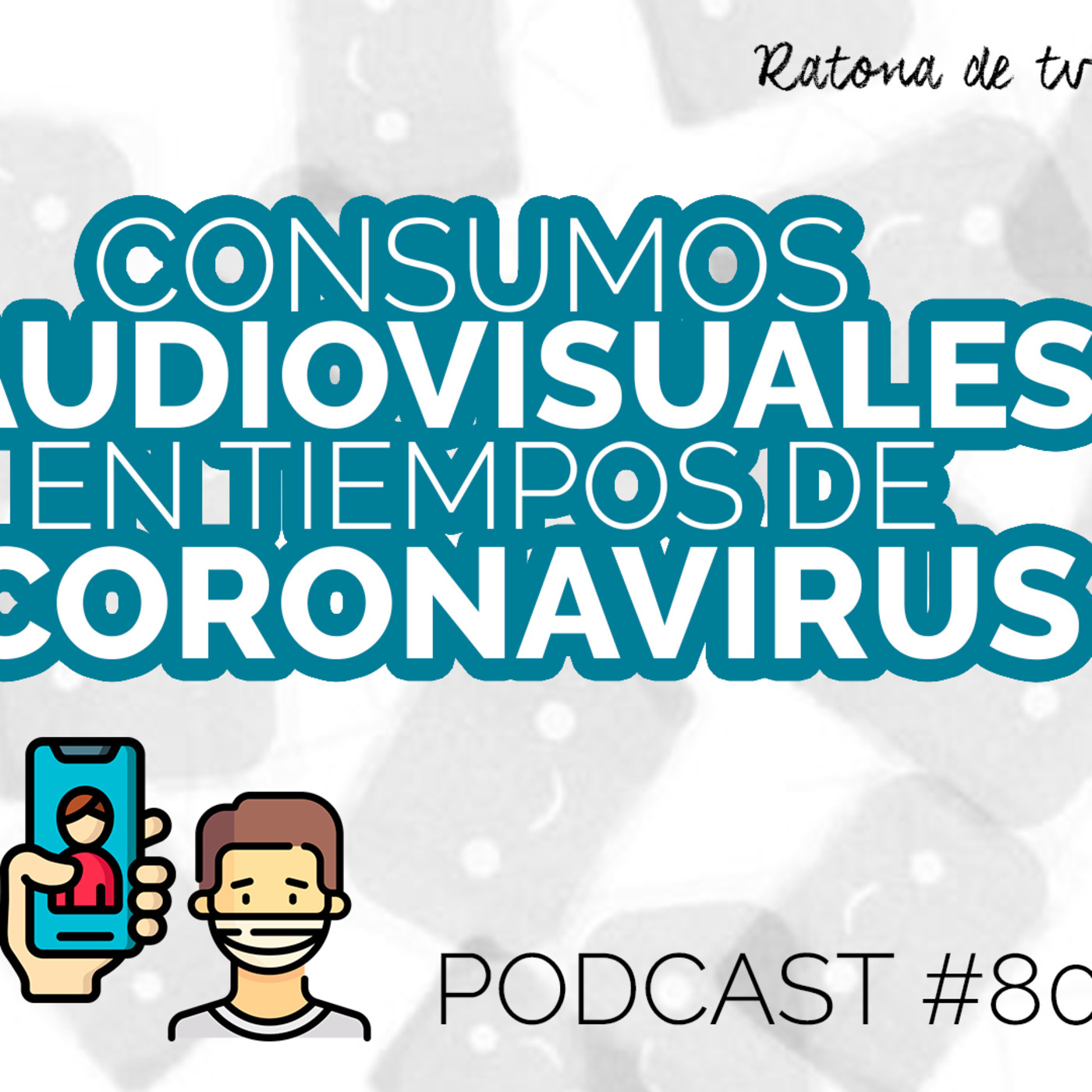 El TvPodcast de Ratona de TV