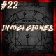 #22 Invocaciones (Cuentos de terror)