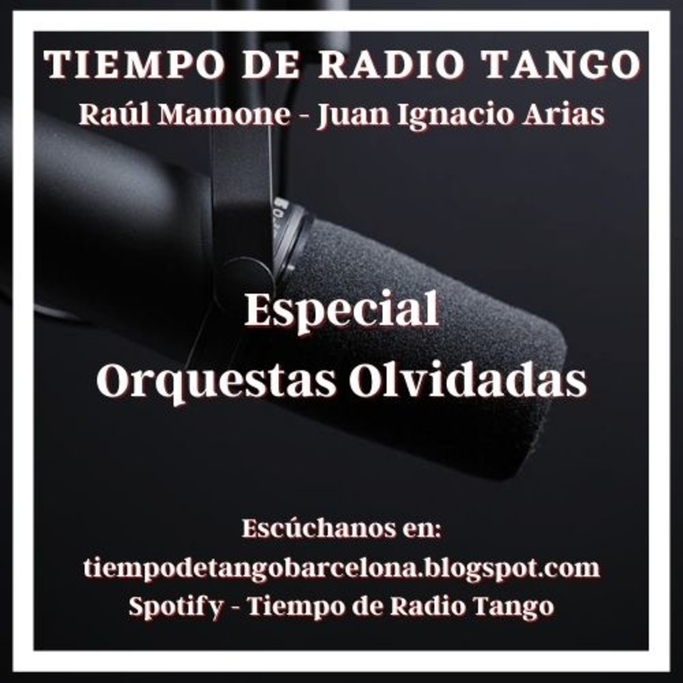 Podcast TIEMPO DE TANGO RADIO