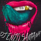 Dj Enzo Santana #Session1