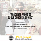 El HIJO que RECHAZA a su HERMANO - Parte 3 | Escuela de Padres