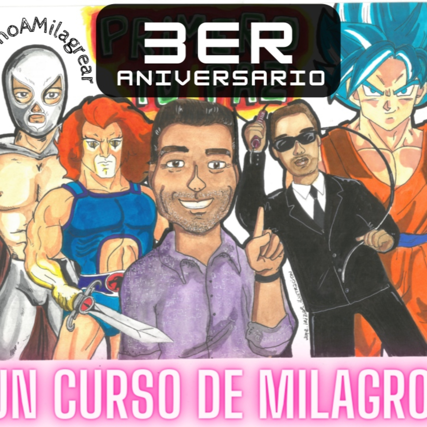 FESTEJO 3ER ANIVERSARIO de Explorando Un Curso de Milagros