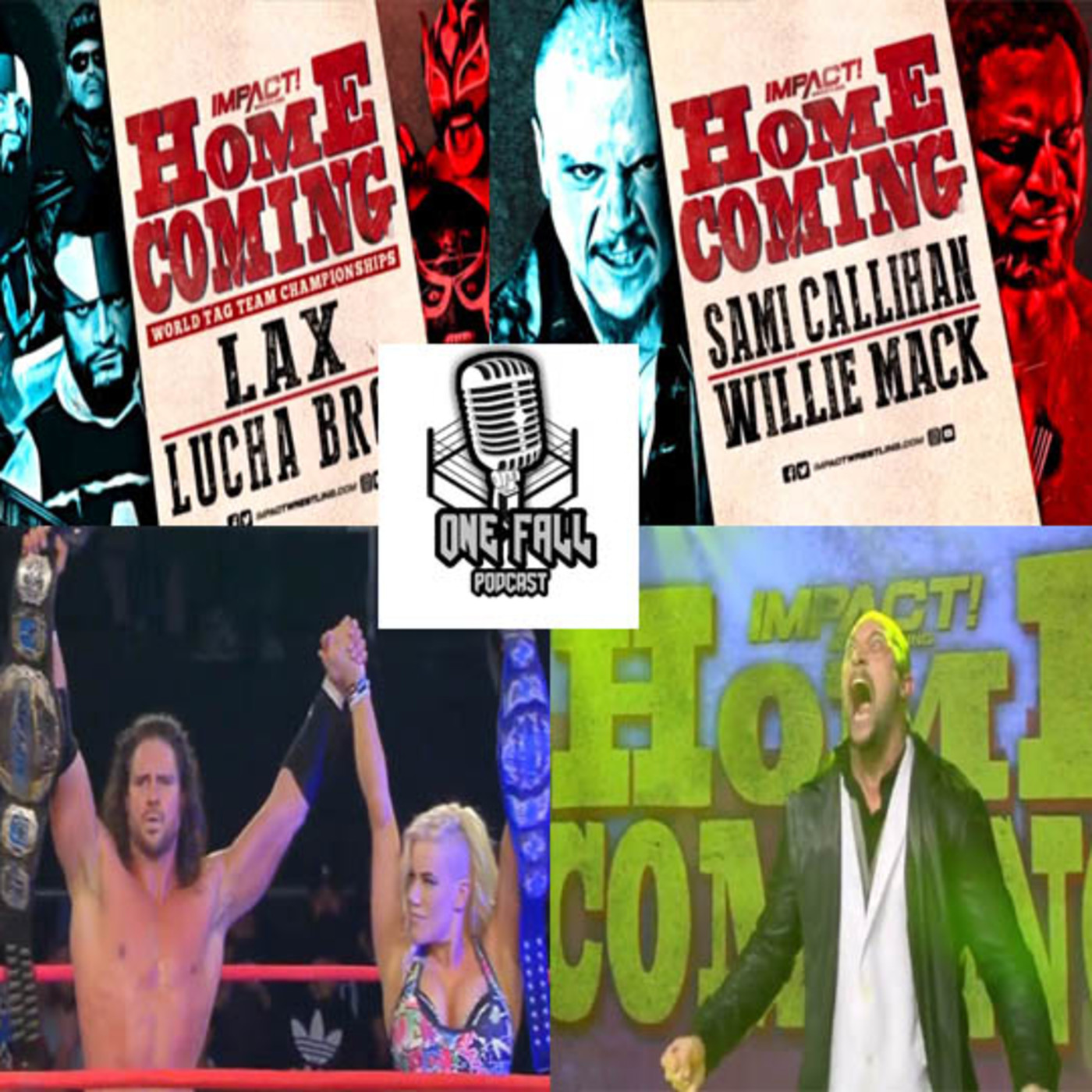 One Fall Podcast # 38 - IMPACT Homecoming y mas episode artwork