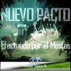 ¿Qué es la Nueva Alianza o Nuevo Pacto celebrado por el Mesías? por Kenner Ospino M.