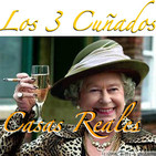 Los 3 Cuñados programa 72 - Casas Reales REAL
