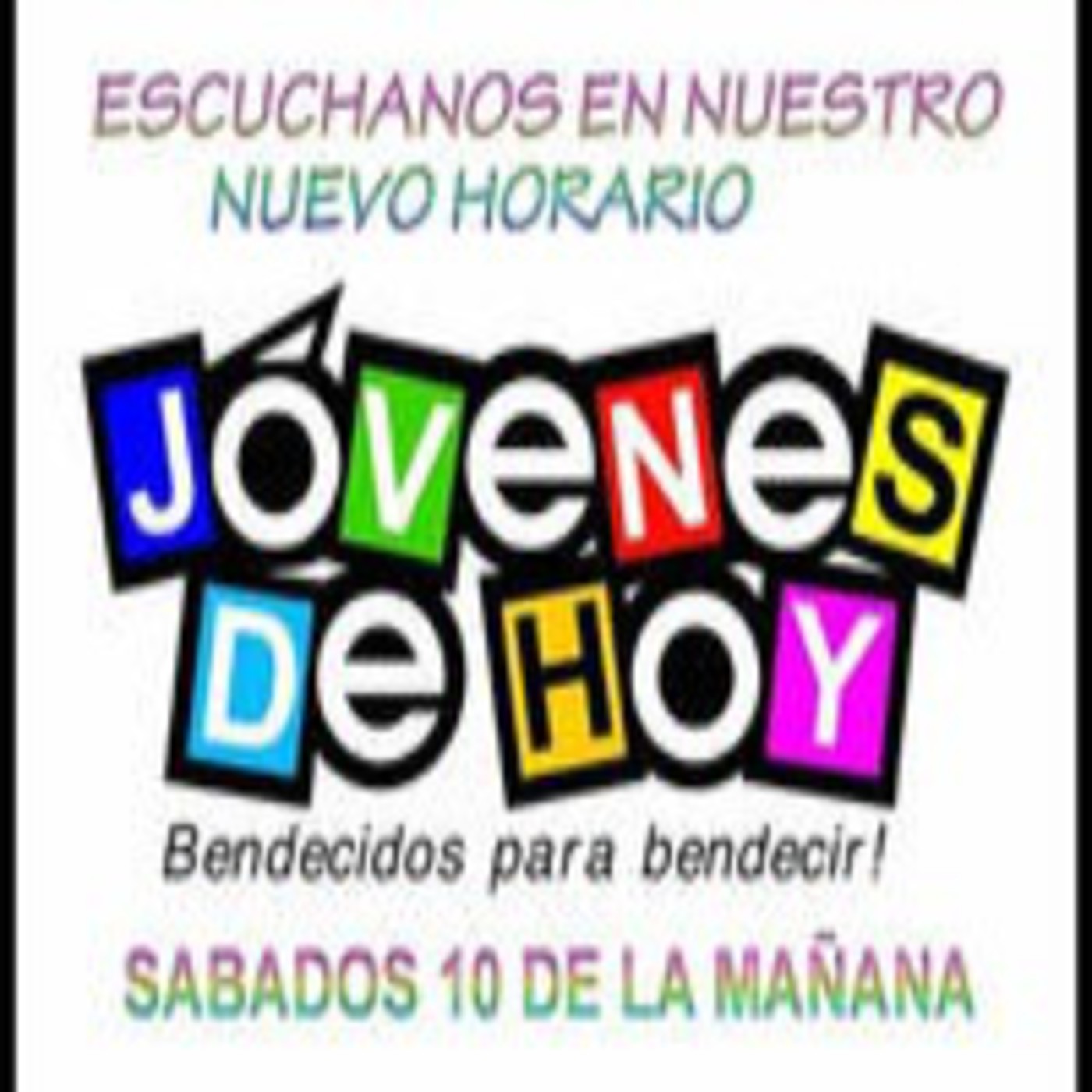 PROGRAMA JOVENES DE HOY JULIO 11 DE 2015 PROGRAMA JOVENES DE HOY JULIO 11 DE 2015