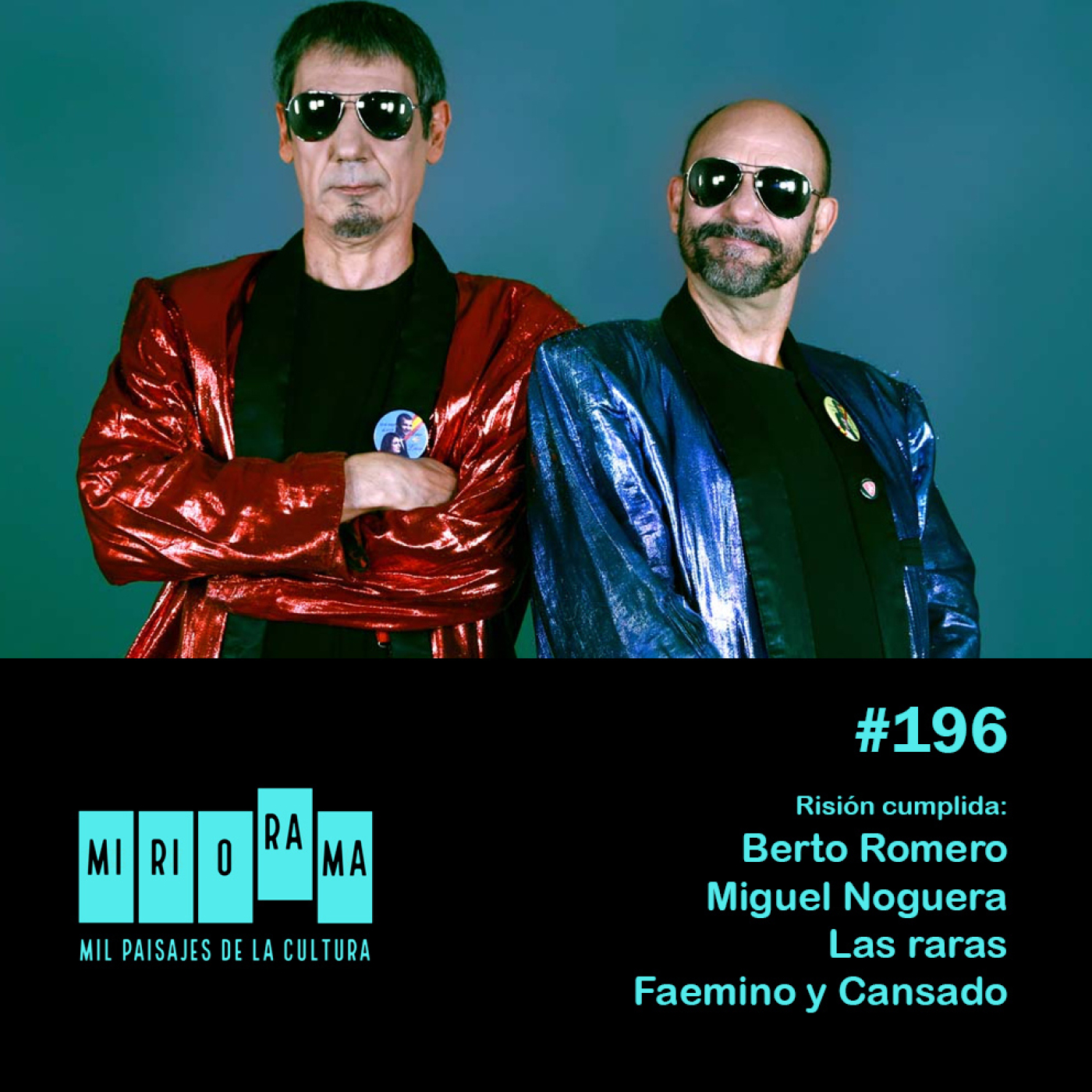 Miriorama. Una hora de cultura con B&V