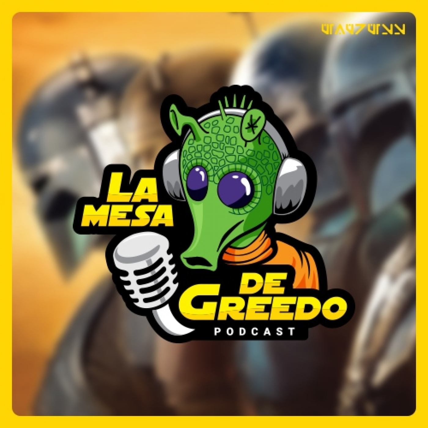 La Mesa de Greedo, podcast de Star Wars