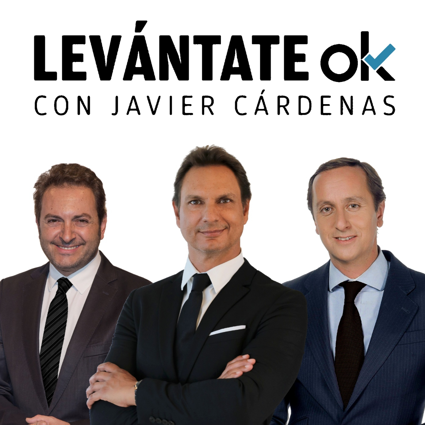 Javier Cárdenas - Levántate OK