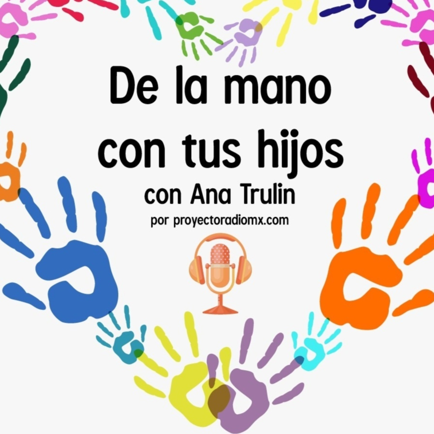 De la Mano con tus Hijos 090822 p202 episode artwork