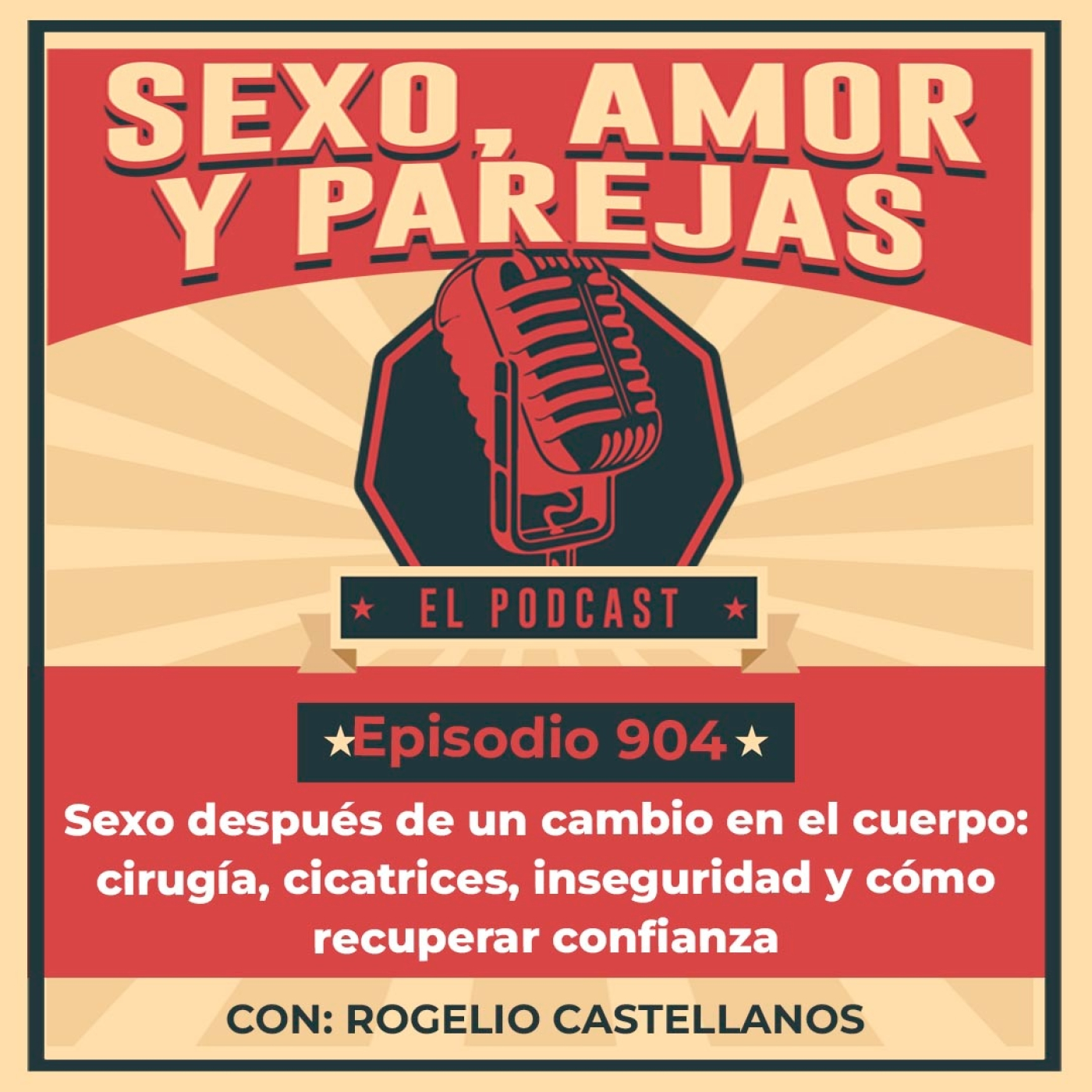 E904 Sexo después de un cambio en el cuerpo: cirugía, cicatrices, inseguridad y cómo recuperar confianza