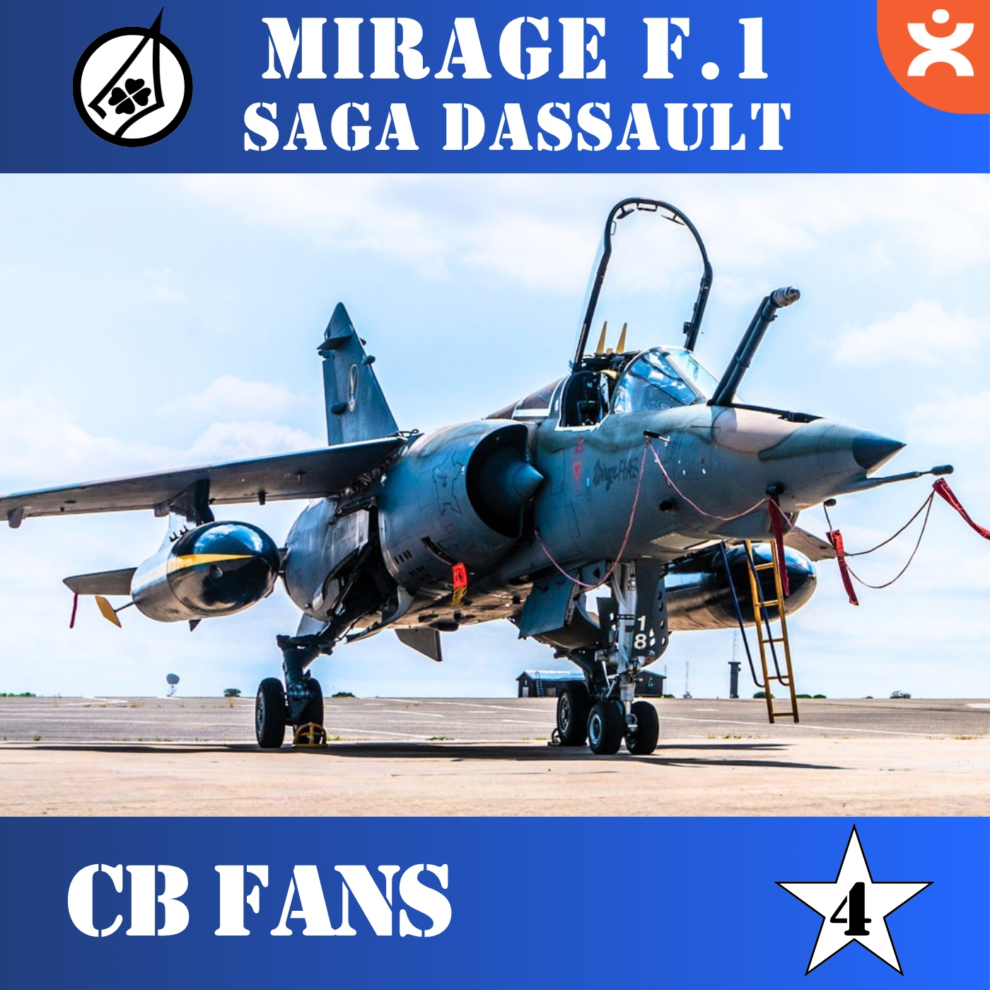 CB FANS   MIRAGE F.1 - La Leyenda de DASSAULT Ep.3 - Episodio exclusivo para mecenas