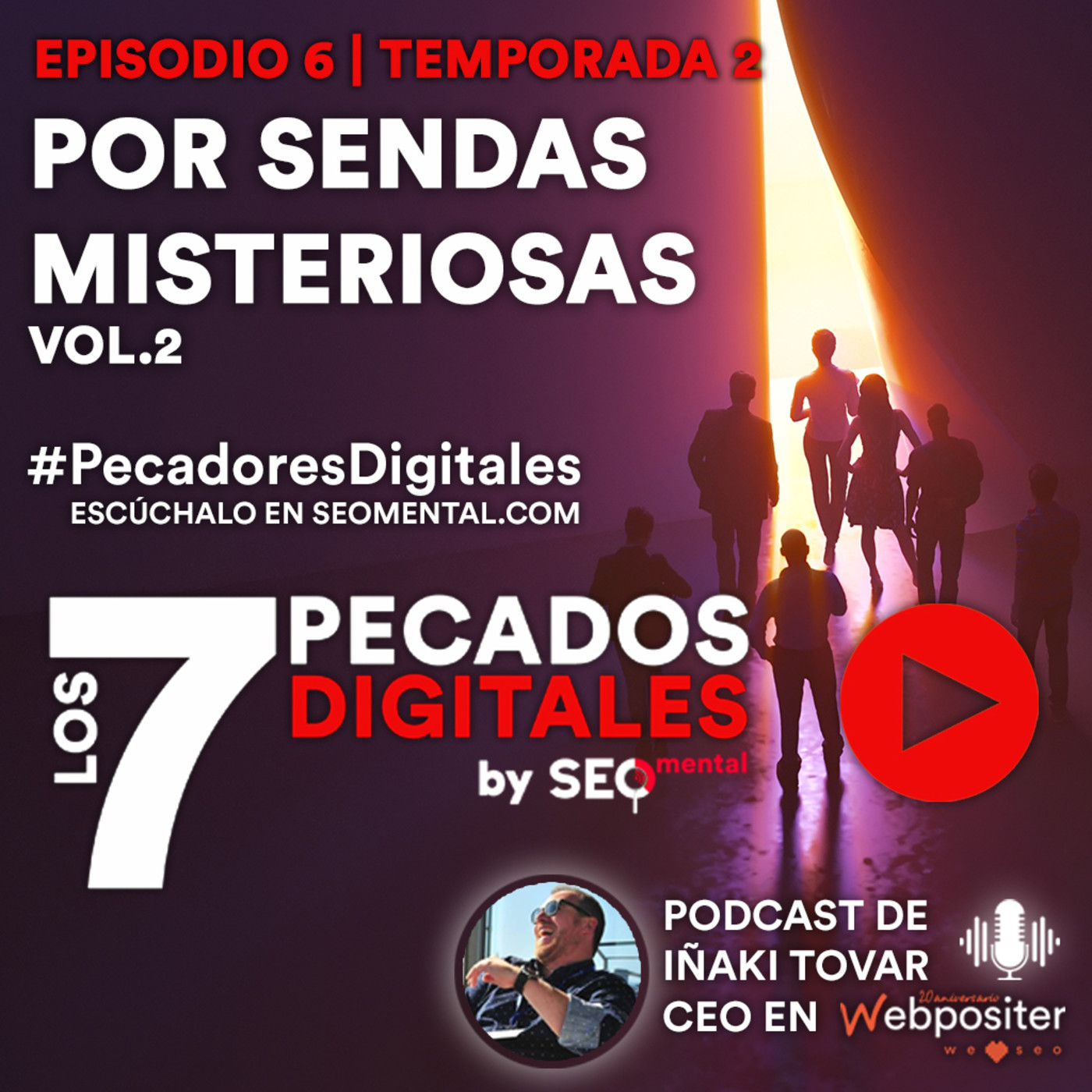 Por Sendas Misteriosas VOL.2 | E05S02