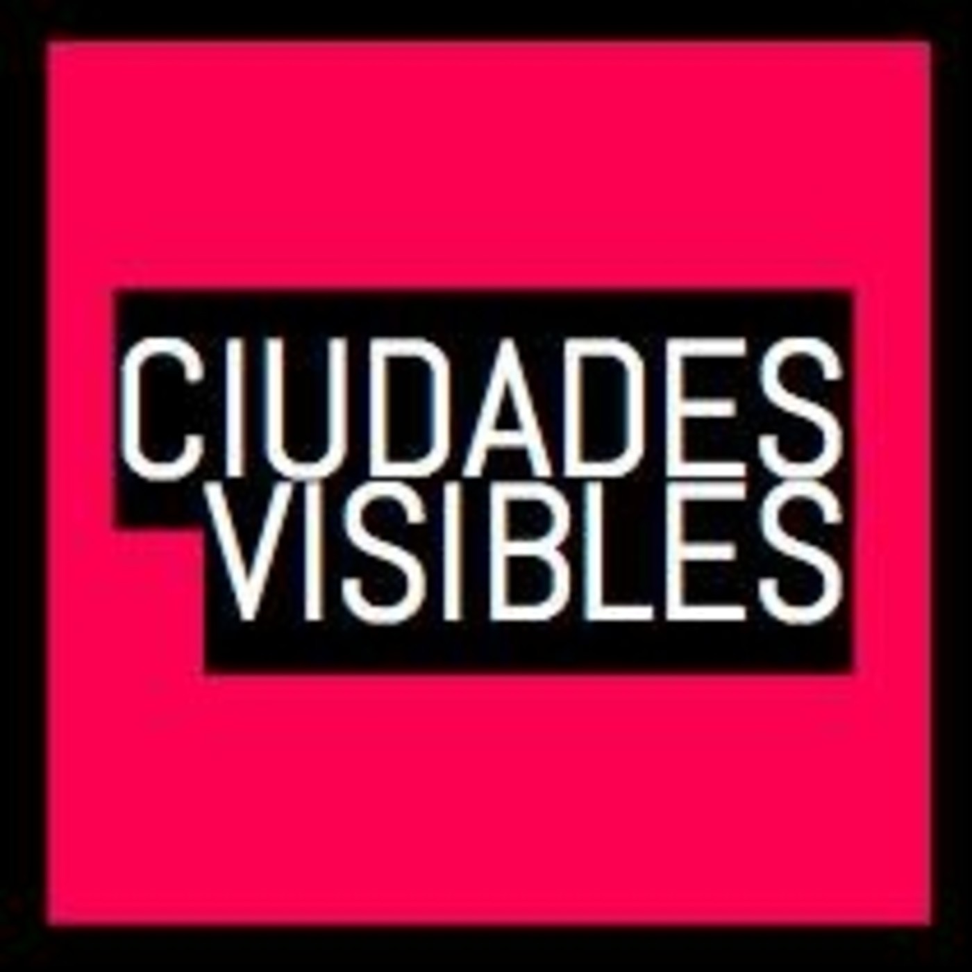 CIUDADES VISIBLES