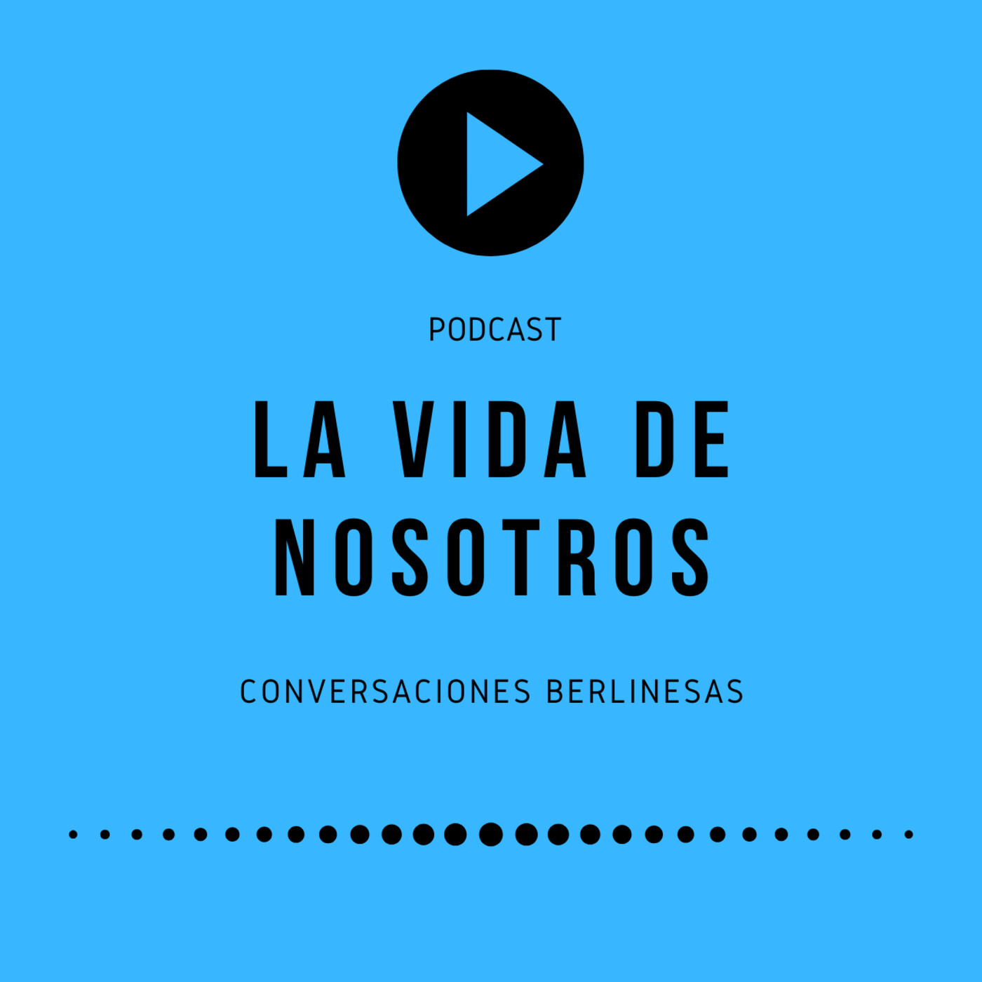 La Vida de Nosotros