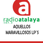 Aquellos Maravillosos LPs (12/02/2020)