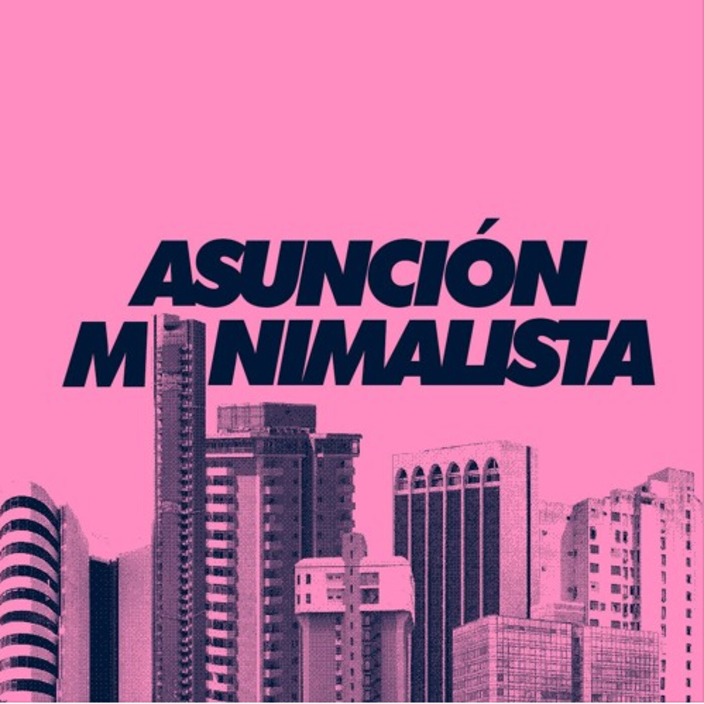 Asunción Minimalista