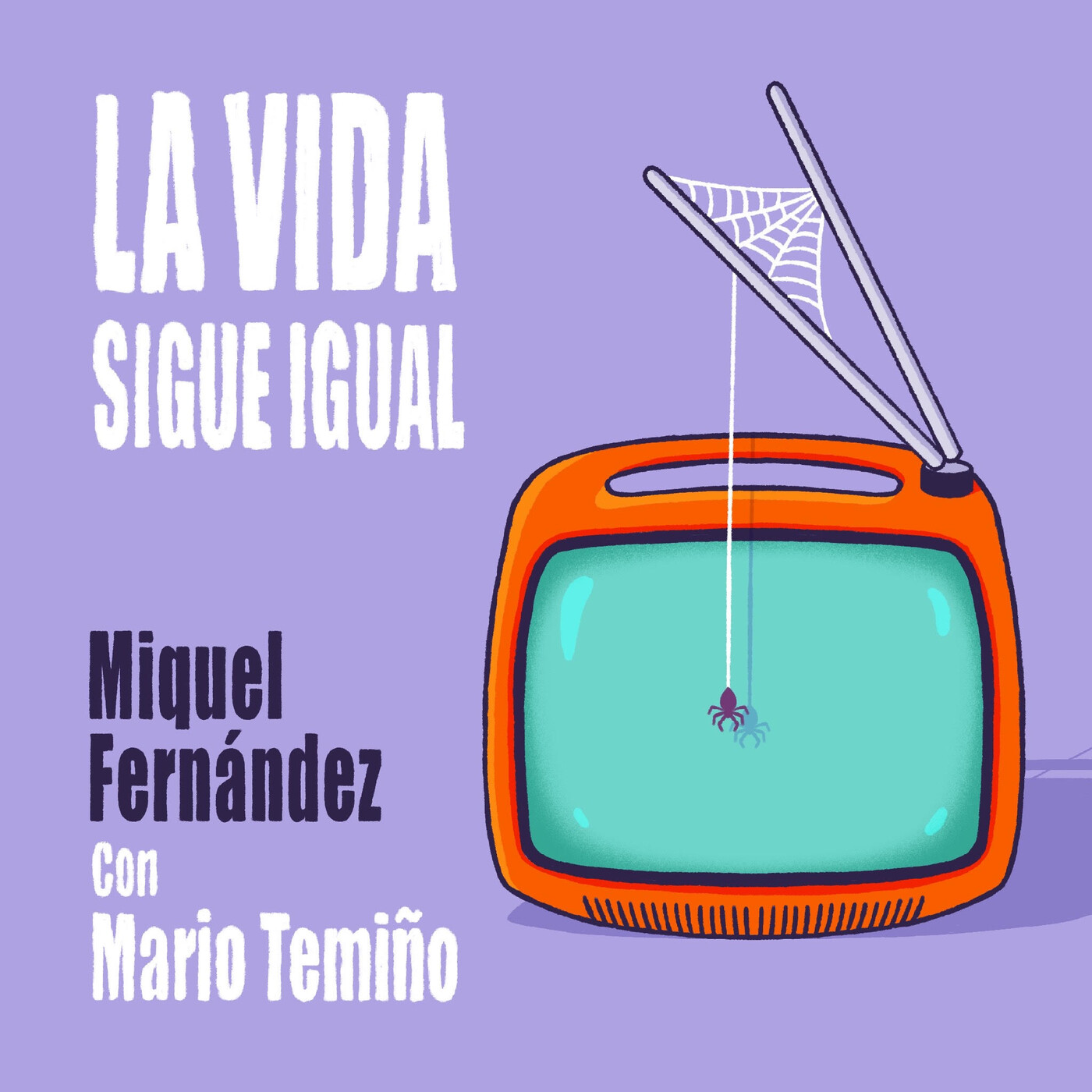 LA VIDA SIGUE IGUAL: con Mario Temiño