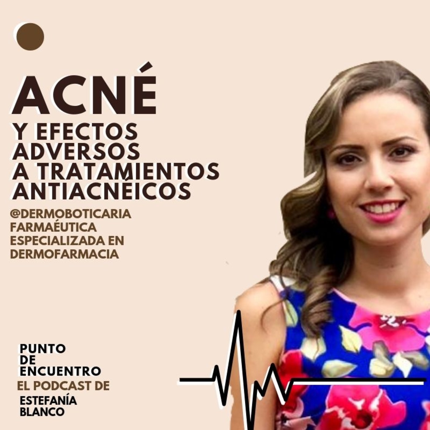 Episodio 6. Acné y reacciones adversas a tratamientos antiacnéicos con Samira de @dermoboticaria