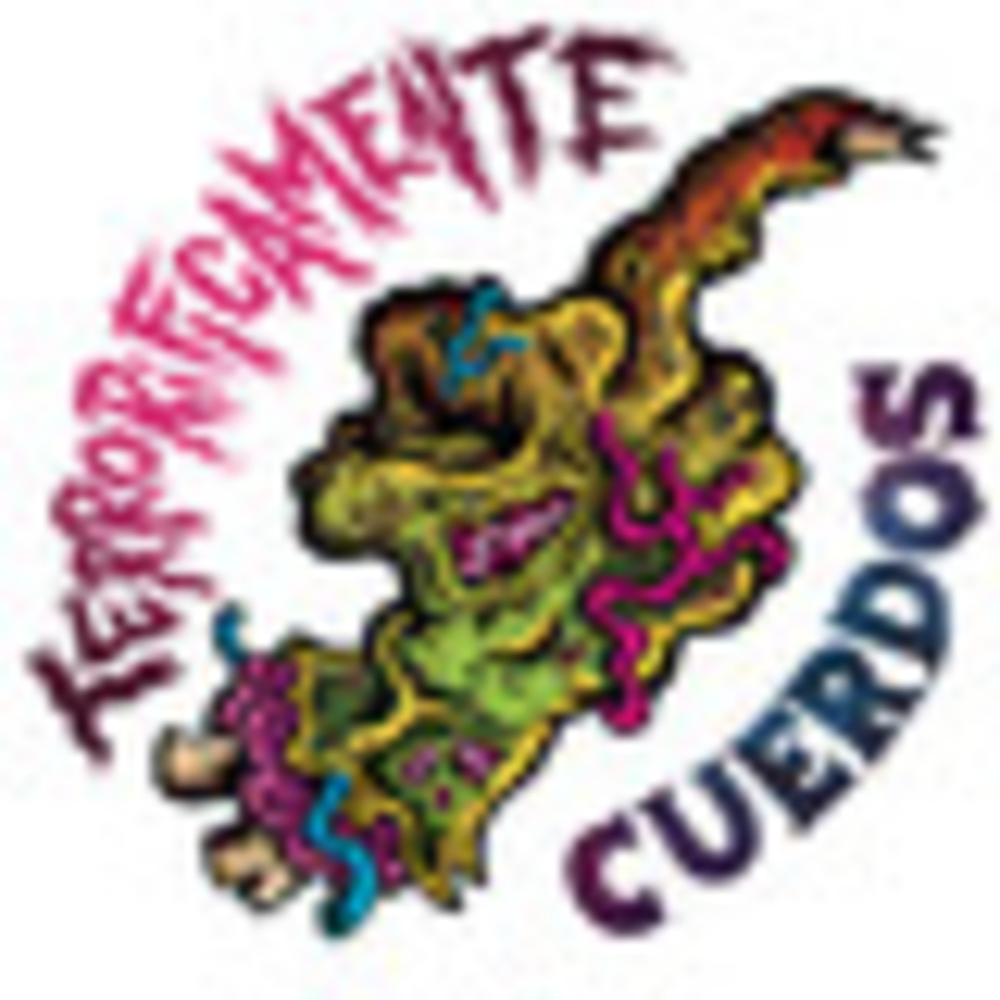 Terrorificamente Cuerdos