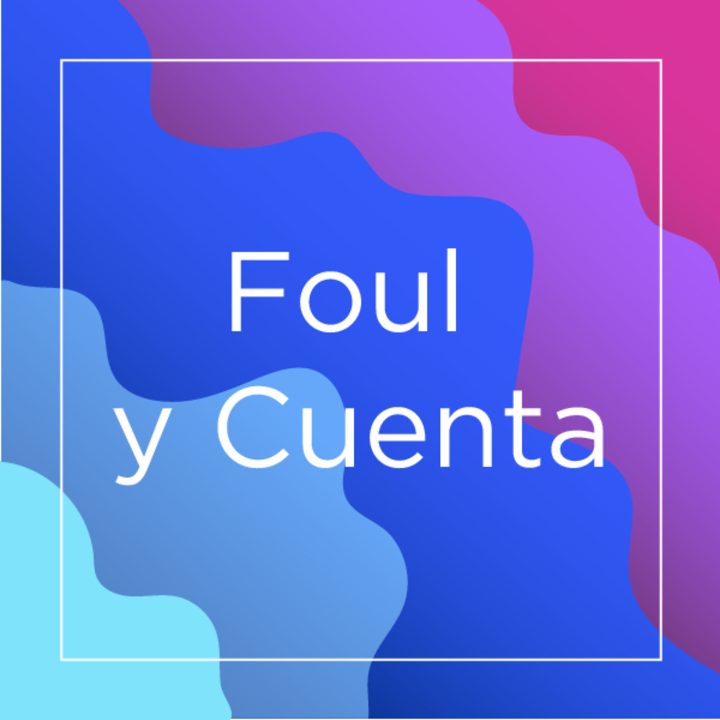 Foul y Cuenta E.4 T.2