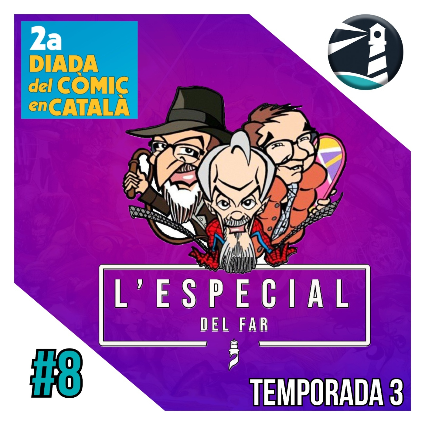 03x08 L'Especial del Far. Segona diada del còmic en català episode artwork