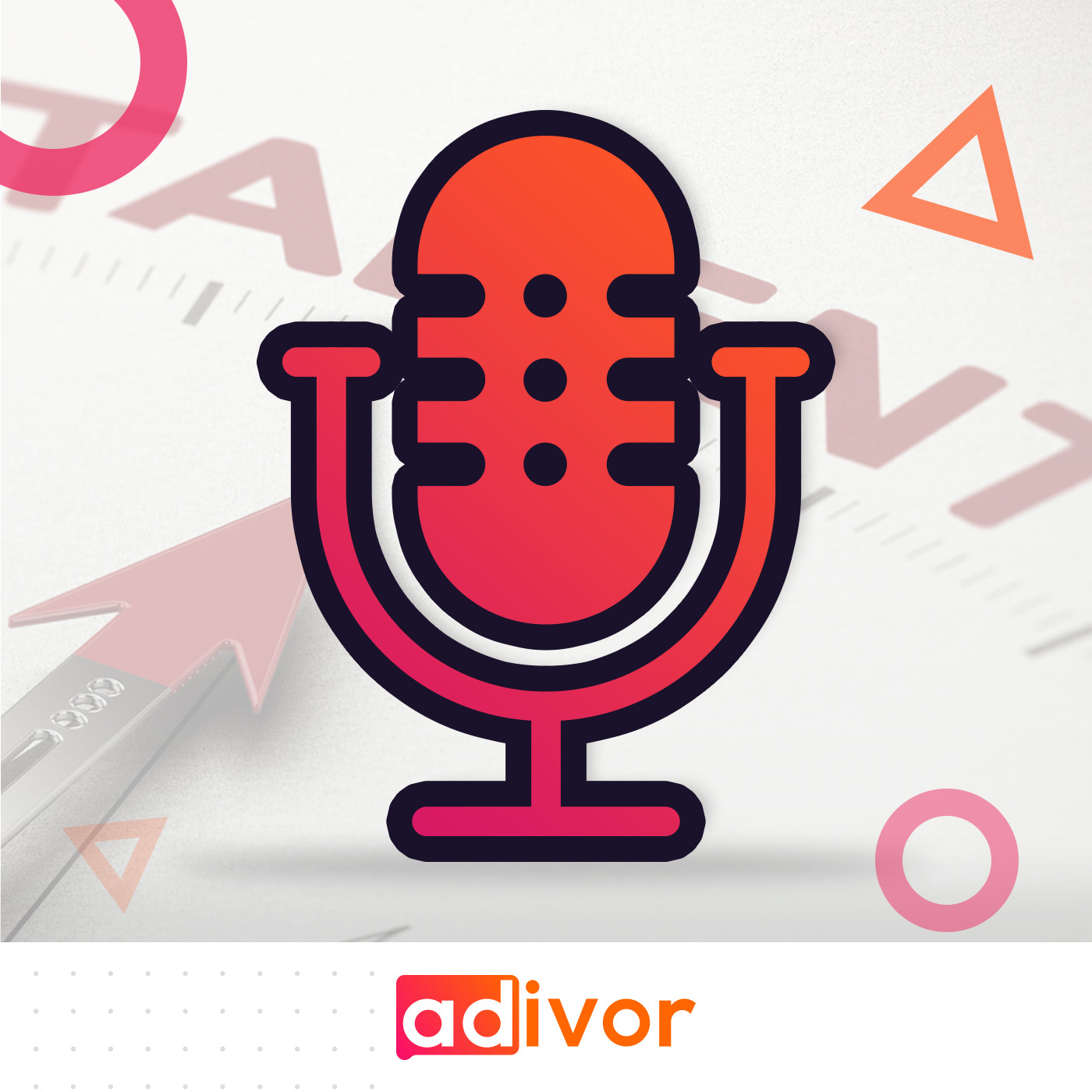 Adivor Podcast