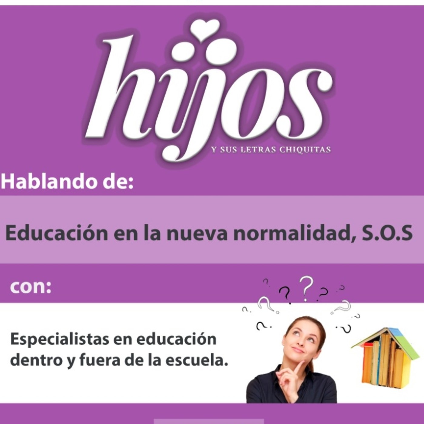 HIJOS Y SUS LETRAS CHIQUITAS