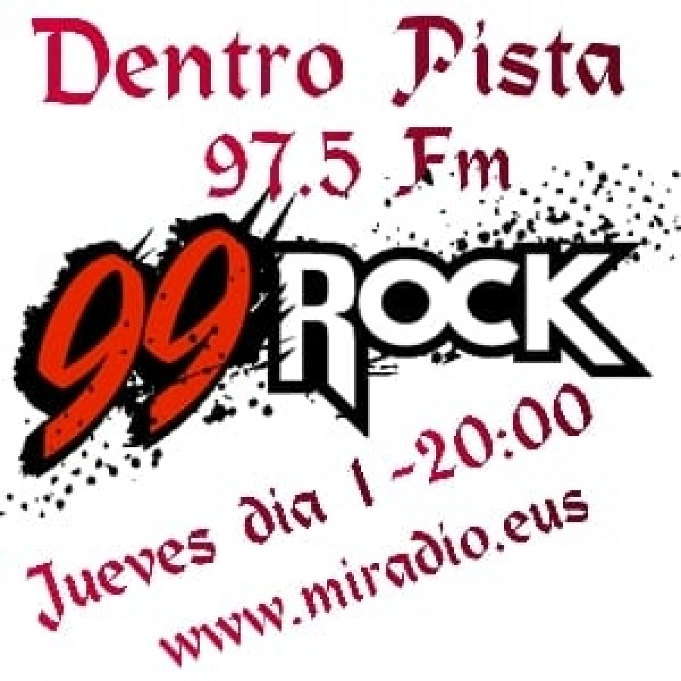 Dentro Pista Rock 97.5 FM