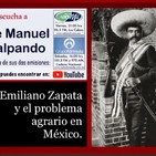 Emiliano Zapata y el problema agrario en México.