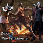 Play Them All - Episodio 19 : Año de Transición