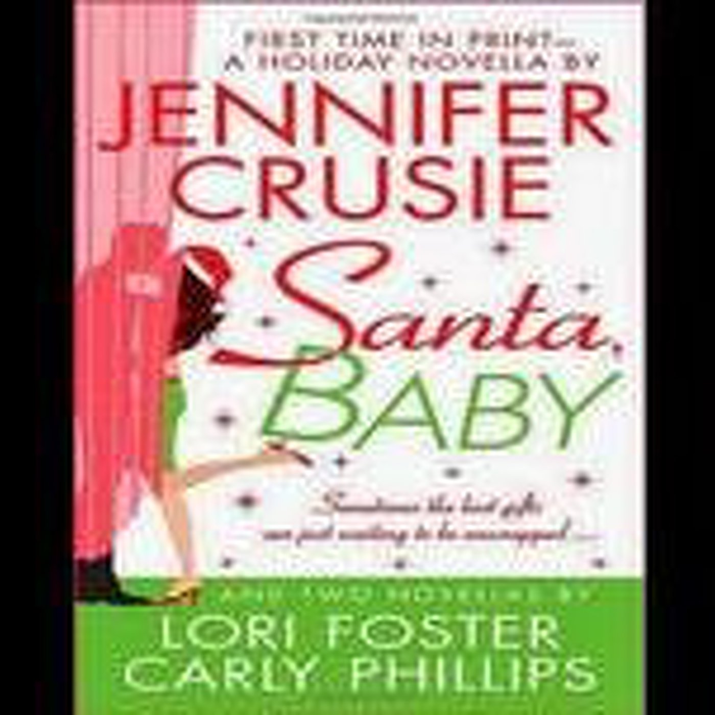 Santa, Baby by Jennifer Crusie Santa, Baby by Jennifer Crusie