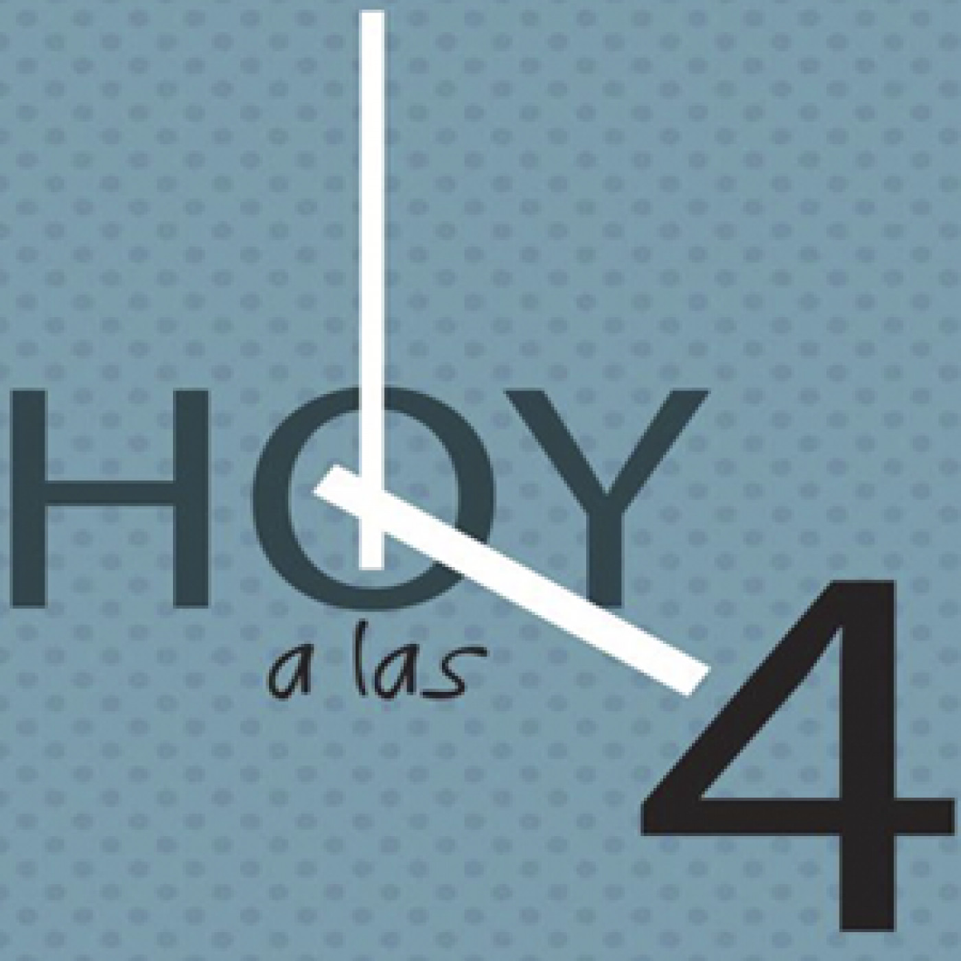 Hoy A Las 4, 14 Enero, 2016