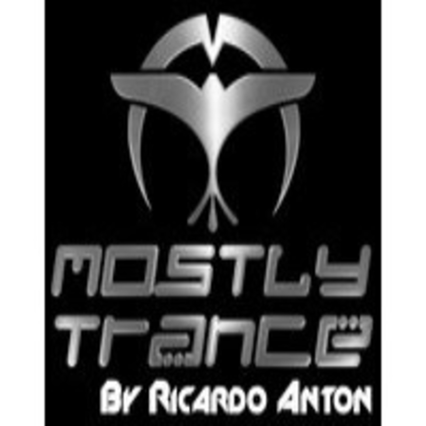 Mostly Trance Mix By Ricardo Anton - Episode 01 episode artwork