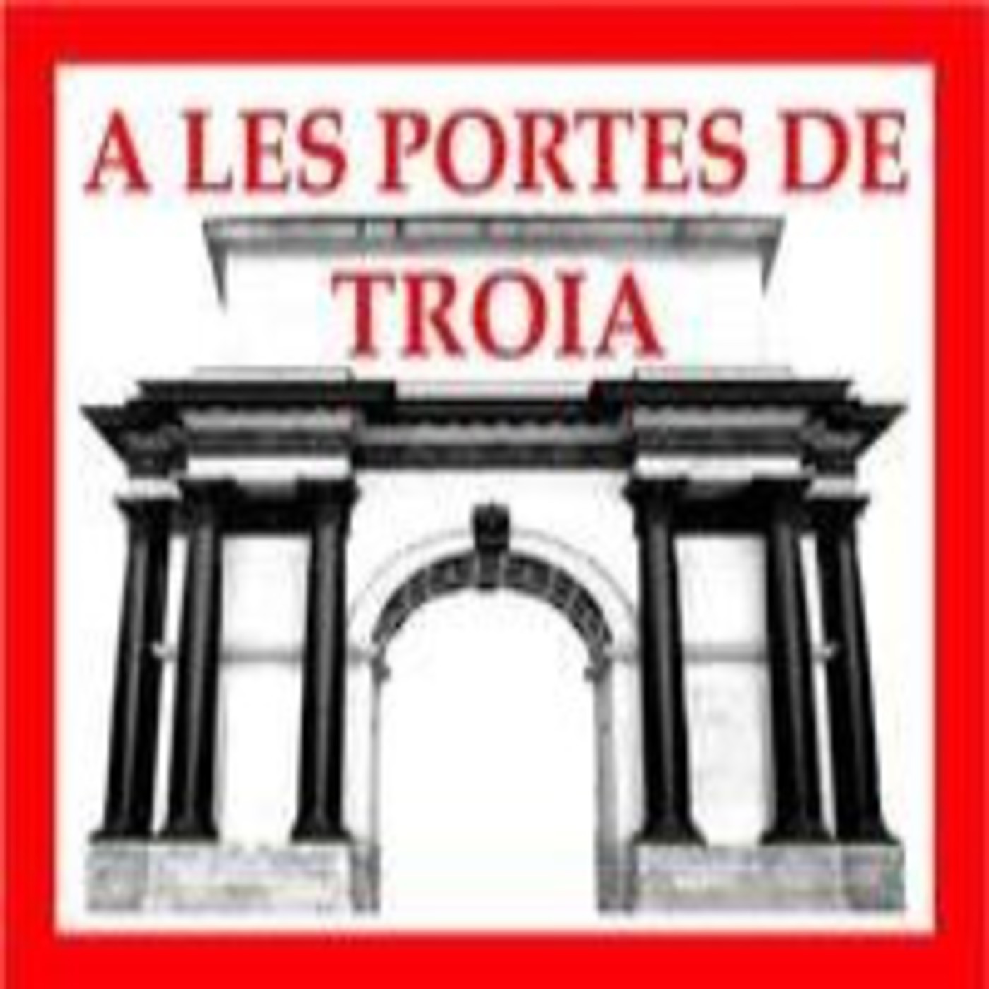 A les Portes de Troia