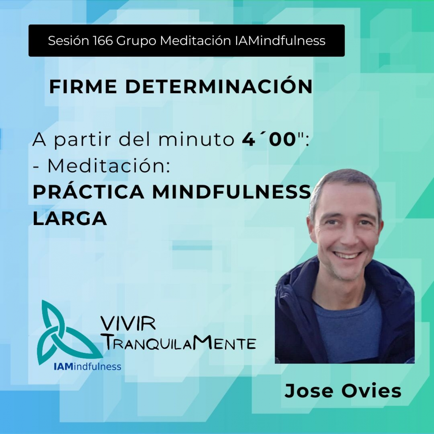 S166 FIRME DETERMINACION - PRÁCTICA MINDFULNESS LARGA episode artwork