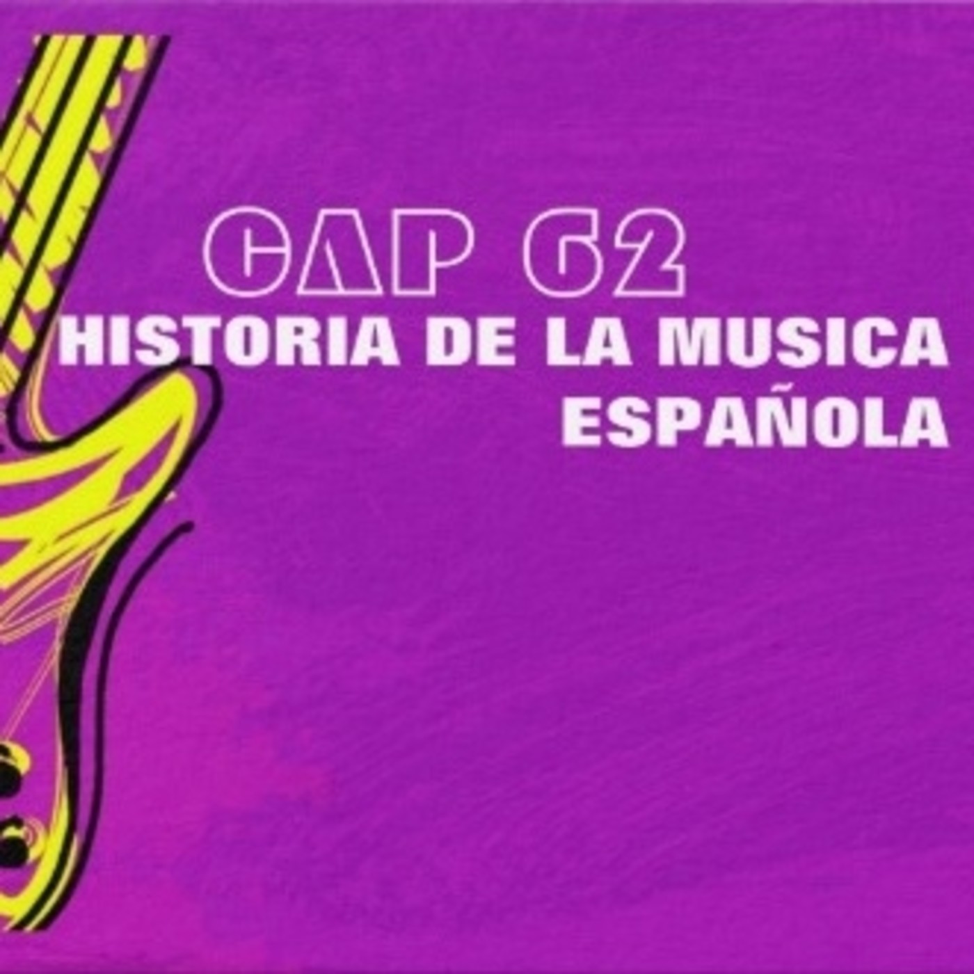 Programa 62 de Historia de la Música Española episode artwork